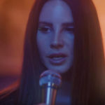 47720 Lana Del Rey — Fuck It I Love You and The Greatest, новый клип